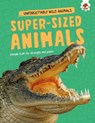 Super-Sized Animals - Emily Kington - 9781835698150