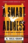 A Smart Address - A. Gill-Gray - 9781835742433