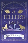A Teller's Tale - Nicki Pary - 9781835744031