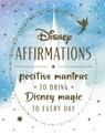 Disney Affirmations - Walt Disney - 9781835870235