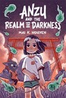 Anzu and the Realm of Darkness - Mai K. Nguyen - 9781835870815