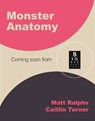 Monster Anatomy - Matt Ralphs - 9781835870860