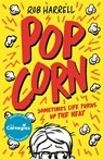 Popcorn: Shortlisted for the Carnegie Medal for Writing 2026 - Rob Harrell - 9781835870877