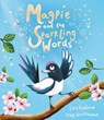 Magpie and the Sparkling Words - Lucy Rowland - 9781835871270