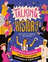 Talking History - Joan Lennon ; Joan Dritsas Haig - 9781835872963