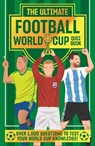 The Ultimate Football World Cup Quiz Book - Emily Stead - 9781835878491