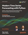 Modern Time Series Forecasting with Python - Second Edition - Manu Joseph ; Jeffrey Tackes - 9781835883181