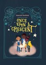 Once Upon A Crescent - Amerah Hashimi - 9781835920398