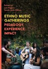 Ethno Music Gatherings - Lee (York St John University Higgins ; Sarah-Jane Gibson - 9781835950357