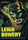 Leigh Bowery - Sofia (Queen Mary University of London) Vranou - 9781835951132