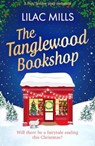 The Tanglewood Bookshop - Lilac Mills - 9781835980002