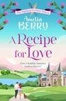 A Recipe for Love - Amelia Berry - 9781835980538