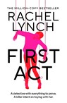 First Act - Rachel Lynch - 9781835981214