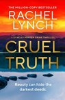 Cruel Truth - Rachel Lynch - 9781835981238
