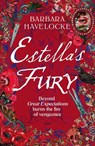 Estella's Fury - Barbara Havelocke - 9781835981573