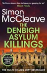 The Denbigh Asylum Killings - Simon McCleave - 9781835981894
