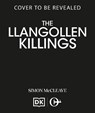 The Llangollen Killings - Simon McCleave - 9781835981931