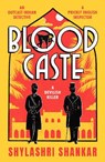 Blood Caste - Shylashri Shankar - 9781835982020