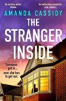 The Stranger Inside - Amanda Cassidy - 9781835982853