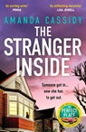 The Stranger Inside - Amanda Cassidy - 9781835982853