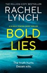 Bold Lies - Rachel Lynch - 9781835982938