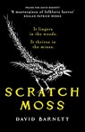 Scratch Moss - David Barnett - 9781835983195