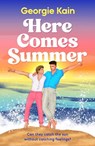 Here Comes Summer - Georgie Kain - 9781835983904