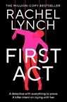First Act - Rachel Lynch - 9781835984154