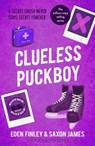 Clueless Puckboy - Saxon James ; Eden Finley - 9781835984895
