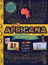 Africana Activity Book - Claire Saunders ; Kim Chakanetsa - 9781836000730