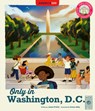 Only in Washington, D.C. - James Preller - 9781836001317