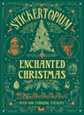 Stickertopium: Enchanted Christmas - Design Eye - 9781836001492