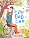 My Dad Can - Stephen Lightbown - 9781836008835