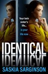Identical - Saskia Sarginson - 9781836030065