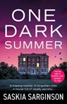 One Dark Summer - Saskia Sarginson - 9781836030171