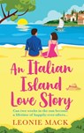 An Italian Island Love Story - Leonie Mack - 9781836034049