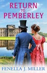 Return to Pemberley - Fenella J Miller - 9781836034360