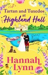 Tartan and Tuxedos at Highland Hall - Hannah Lynn - 9781836038207