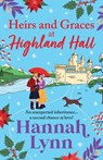 Heirs and Graces at Highland Hall - Hannah Lynn - 9781836038719