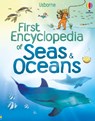 First Encyclopedia of Seas and Oceans - Ben Denne ; Felicity Brooks - 9781836041658