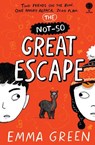 The Not-So Great Escape - Emma Green - 9781836045663