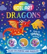 Foil Art - Dragons - Rosie Dickins - 9781836046400