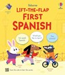 Lift-The-Flap First Spanish - Alice Beecham - 9781836050599