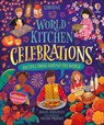 World Kitchen - Celebrations - Abigail Wheatley - 9781836051770
