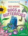 See Inside Bugs and Butterflies - Emily Bone - 9781836053095