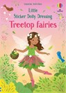 Little Sticker Dolly Dressing Treetop Fairies - Lizzie MacKay - 9781836053576