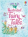 Illustrated Fairy Tales - Usborne - 9781836053583