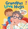 Grandpas Love Hugs - Lara Bryan - 9781836053927