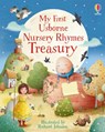 My First Usborne Nursery Rhymes Treasury - Felicity Brooks - 9781836054115
