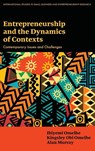 Entrepreneurship and the Dynamics of Contexts - Ibiyemi (University of the West of Scotland Omeihe ; Kingsley Obi (University of the West of Scotland Omeihe ; Alan (University of the West of Scotland Murray - 9781836081258